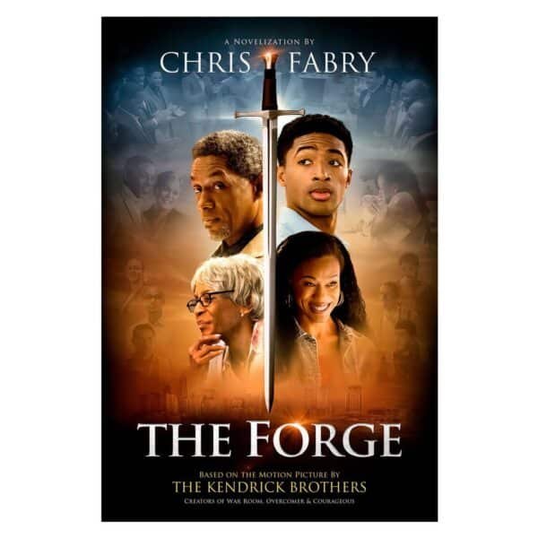 The Forge: A Novelization (Paperback)By: Chris Fabry