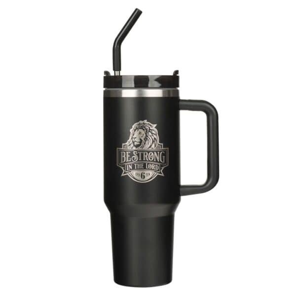 Be Strong In The Lord Large Stainless Steel Travel Mug With Handle And Straw